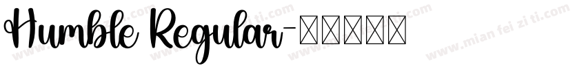 Humble Regular字体转换